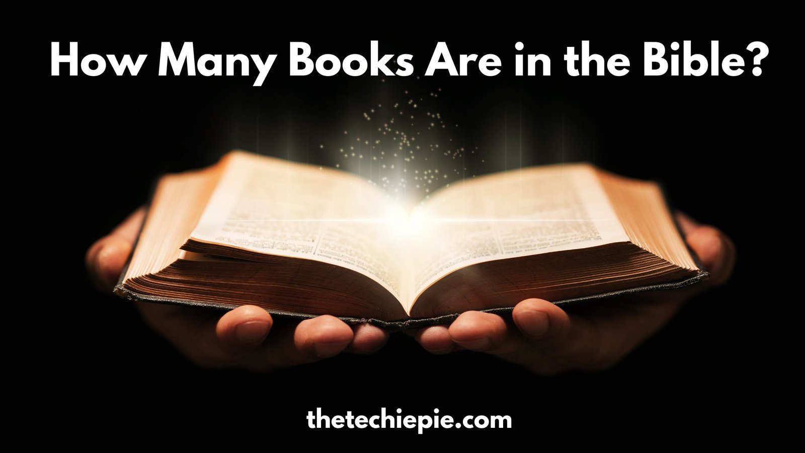 How Many Books are in the Bible