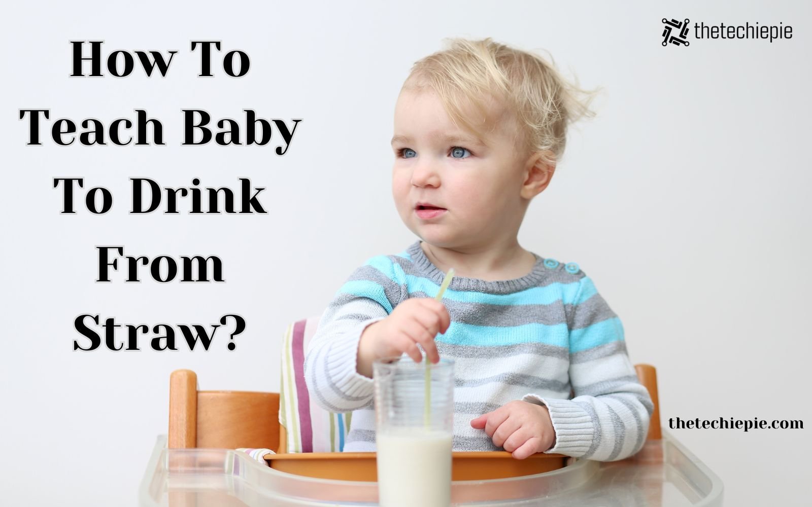 how to teach baby to drink from straw