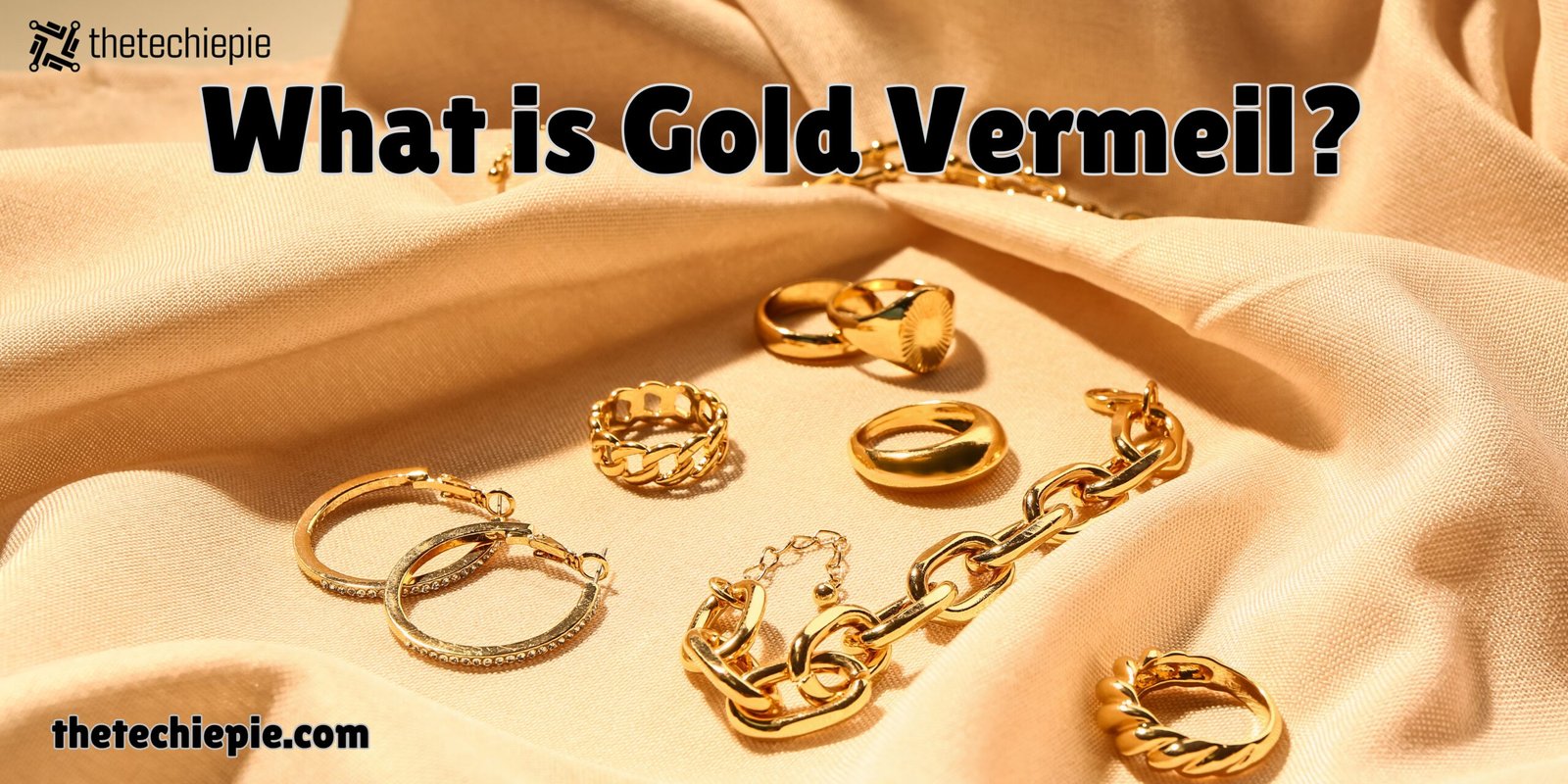 What is gold vermeil