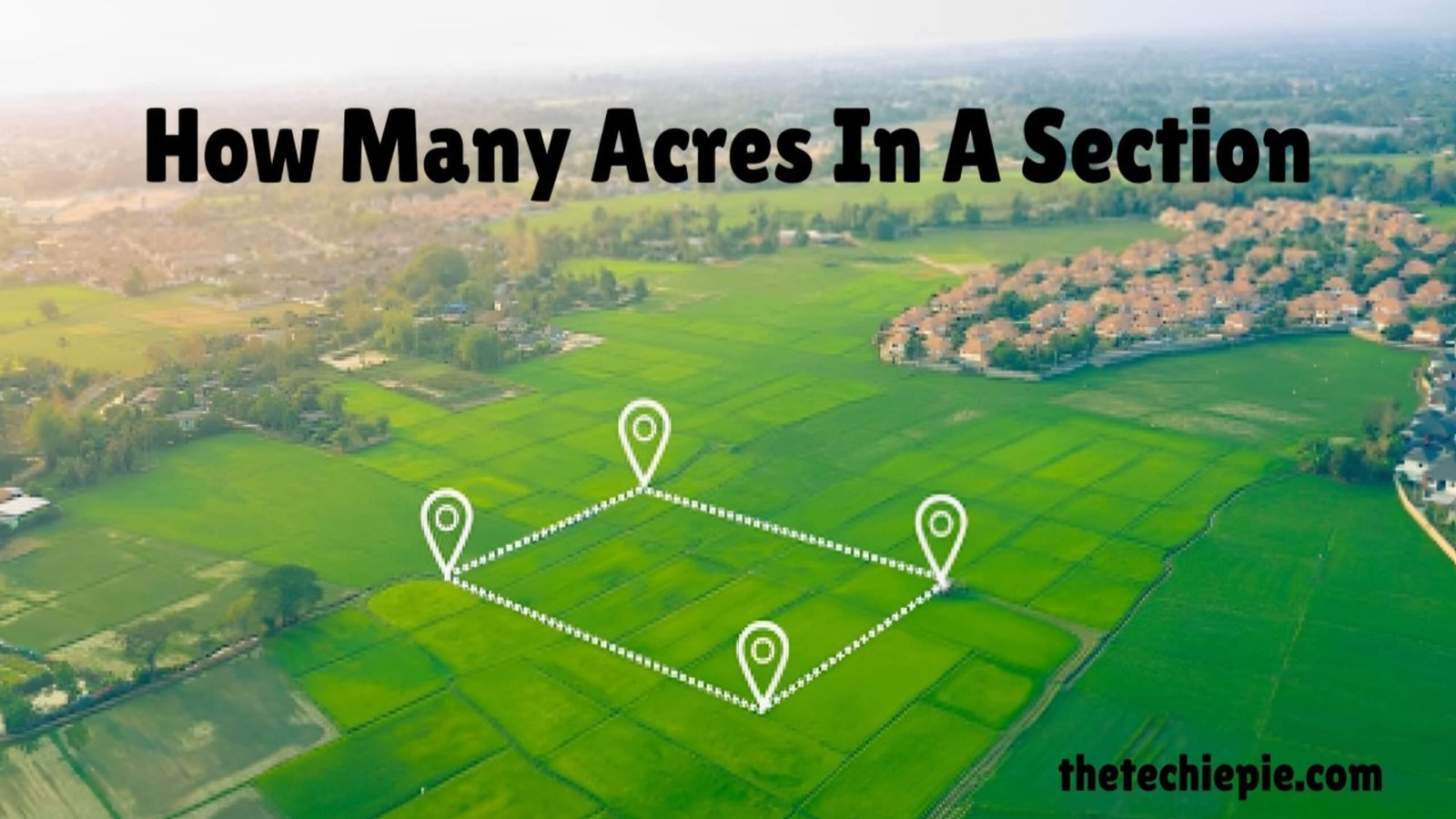 How Many Acres In A Section