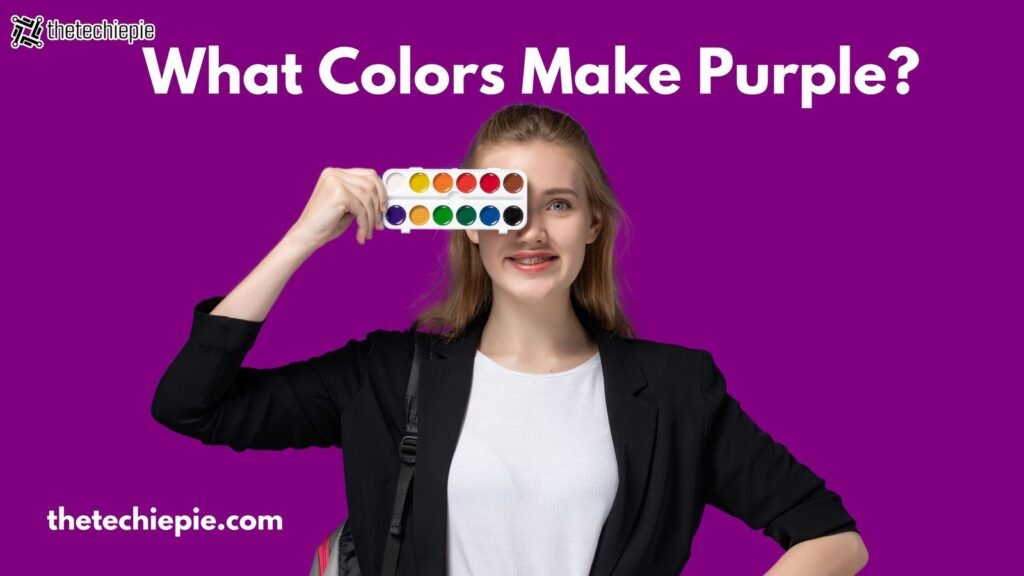 what colors make purple